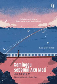Image of Seminggu Sebelum Aku Mati